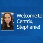 Centrix Welcomes New Employee, Stephanie Peterson