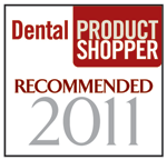 Dental Product Shopper Recommended Product 2011